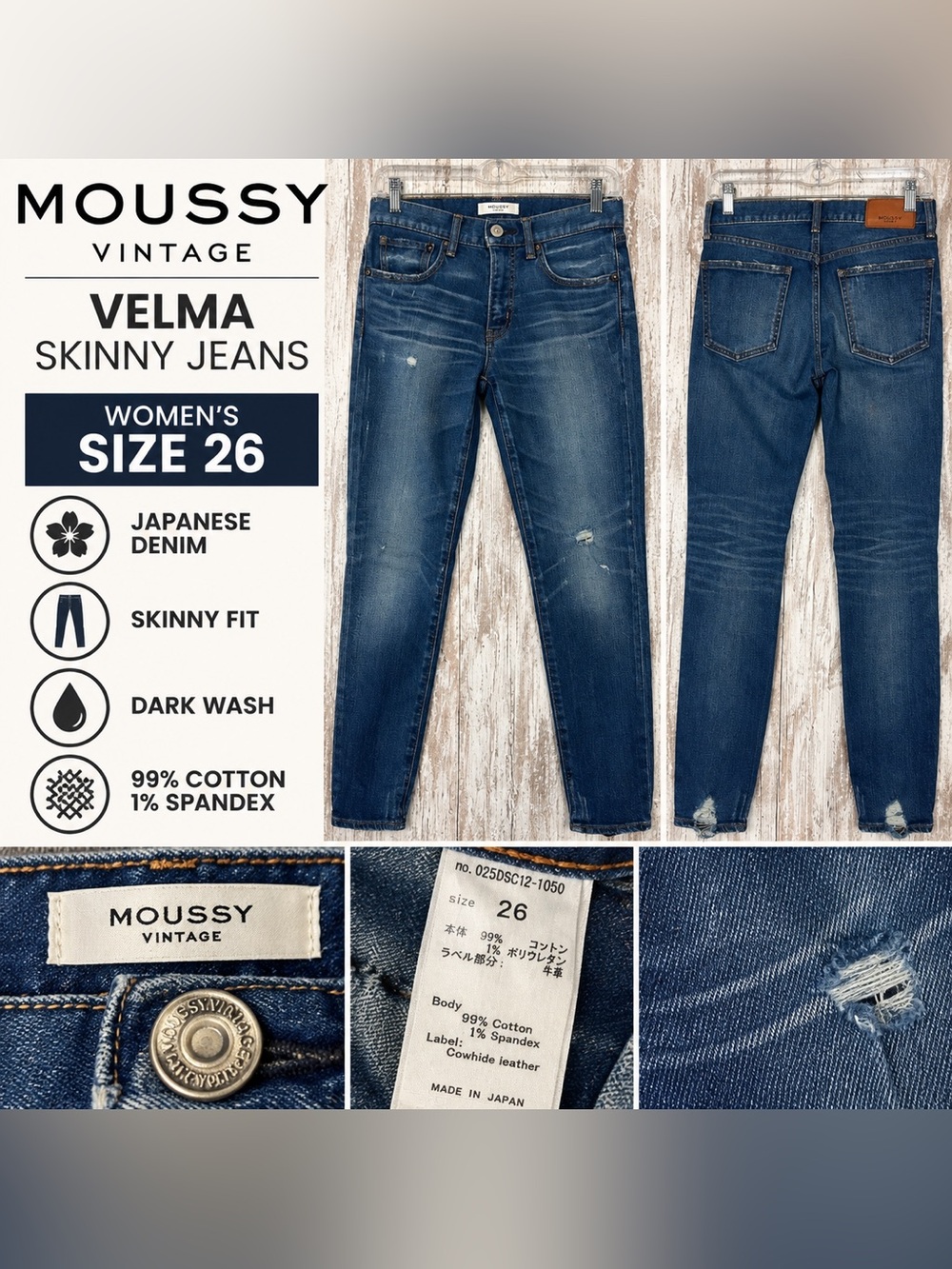 MOUSSY VINTAGE Velma Skinny Jeans Women’s Size 26 Japanese Denim Dark Wash
